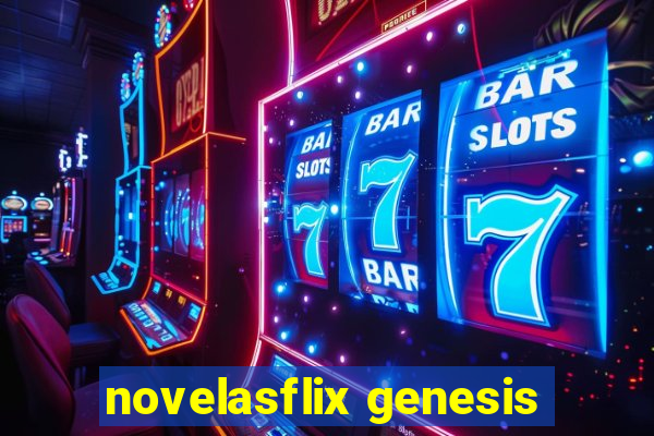 novelasflix genesis